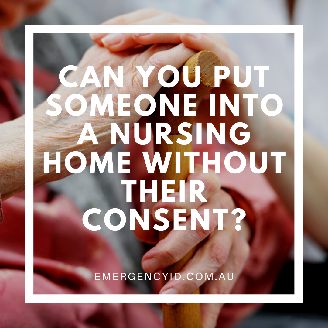 can-you-put-someone-into-a-nursing-home-without-their-consent